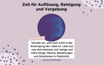 Rauhnächte #4 Reinigung & Vergebung