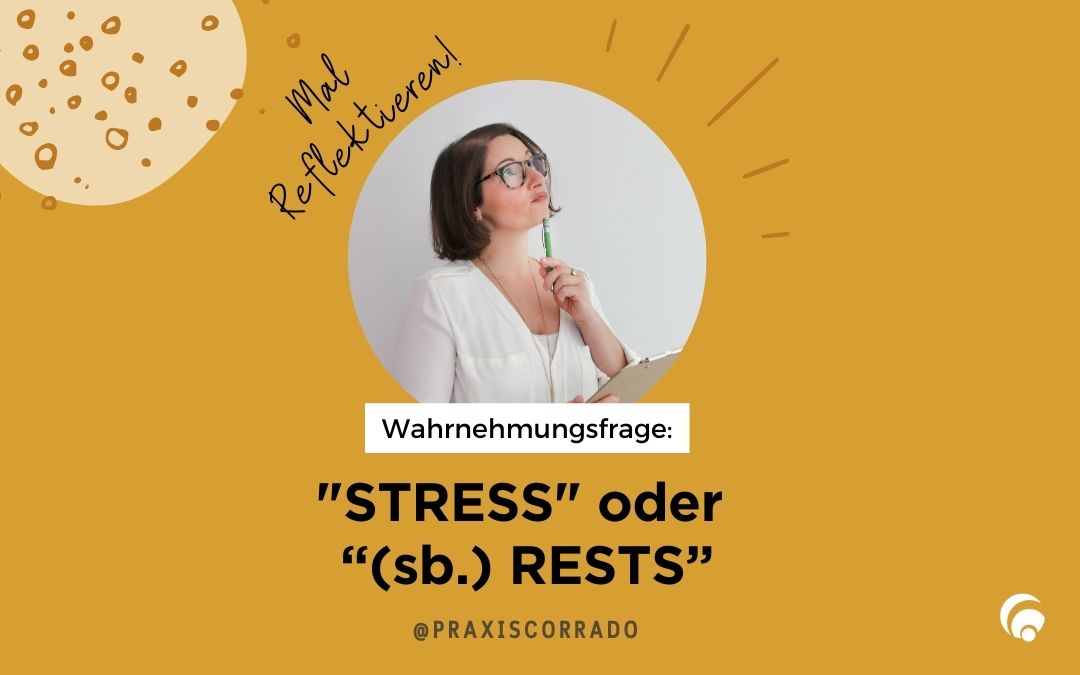 Ist Stress nur eine Frage der Wahrnehmung?